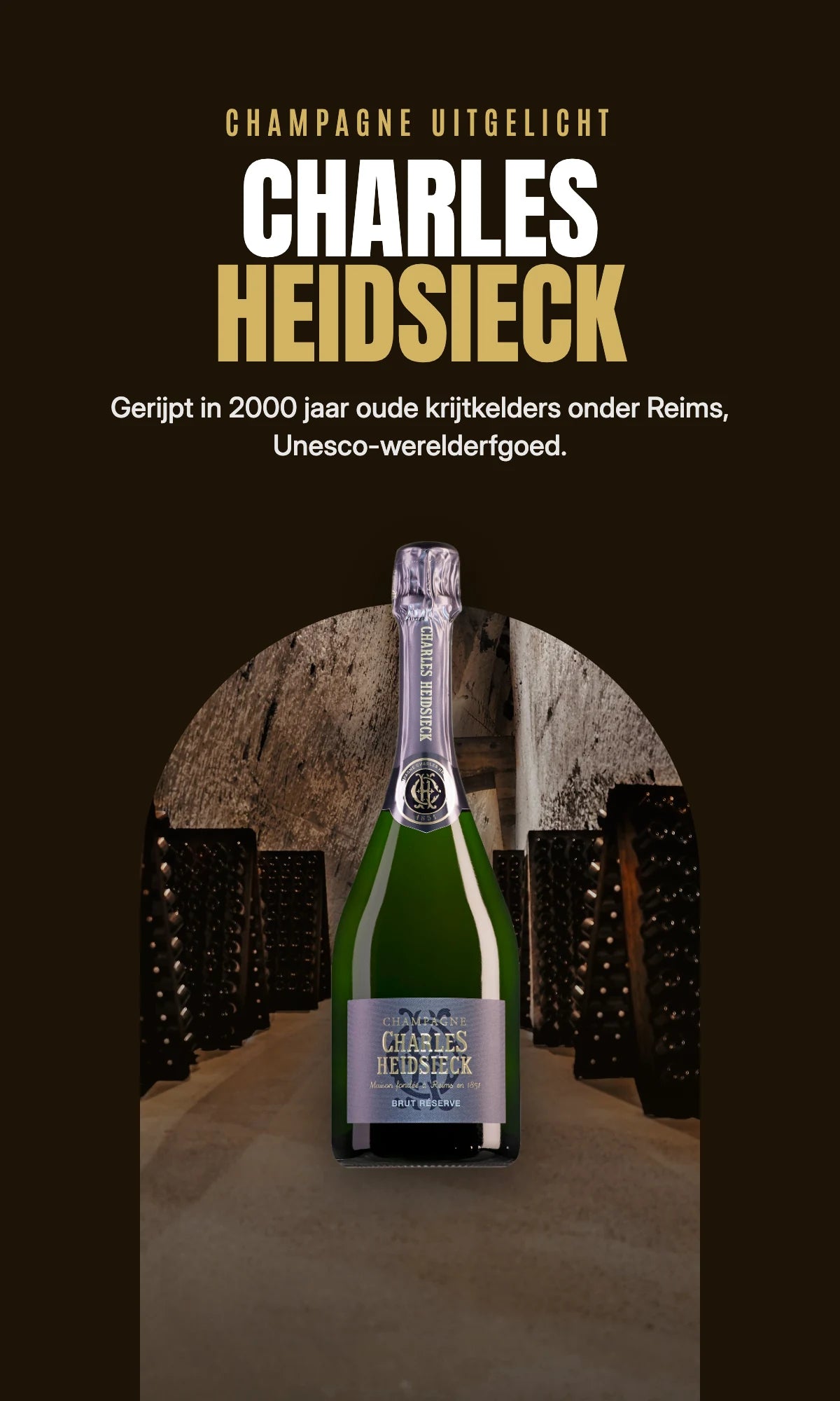 Charles Heidsieck uit de krijtkelders